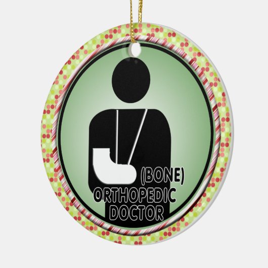 ORTHOPEDIC (BOT) DOCTOR LOGO KERAMISCH ORNAMENT (Links)