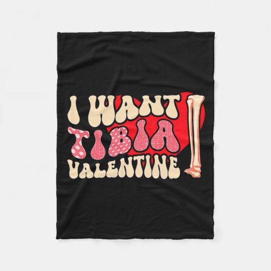 Orthopedic Radiology Surgeon I Want Tibia Your Val Fleece Deken (Voorkant)