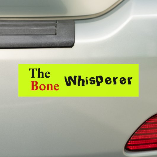 Orthopedisch arts "The Bone Whisperer" Bumpersticker (Op auto)