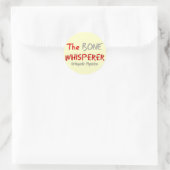 Orthopedisch arts "The Bone Whisperer" Ronde Sticker (Tas)