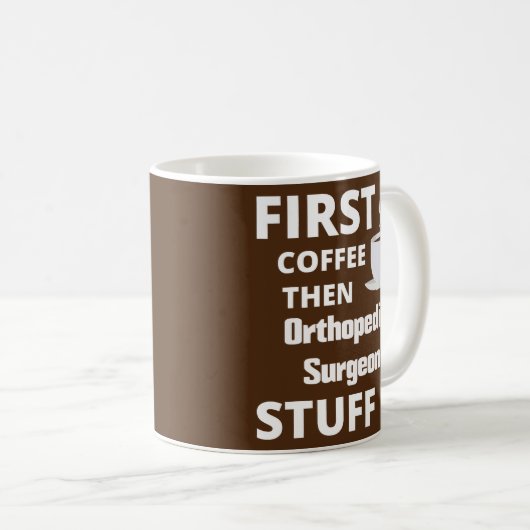 Orthopedisch chirurg eerst koffie en daarna werk koffiemok (Voorkant rechts)