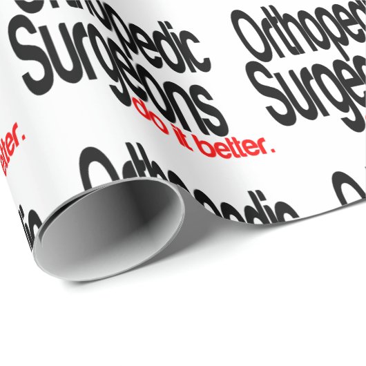 Orthopedisch chirurgen doen het beter cadeaupapier (Rol Hoek)