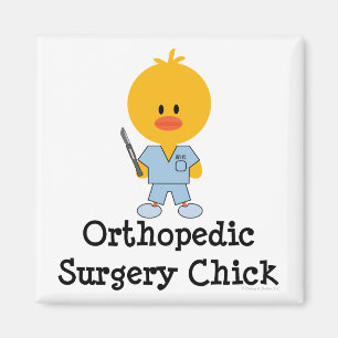 Orthopedische Chirurgie Chick Magnet