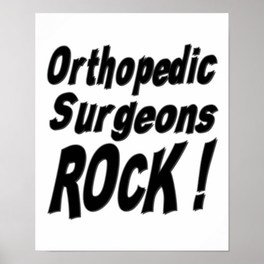 Orthopedische Surgeons Rock! Poster afdrukken (Voorkant)