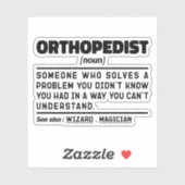 Orthopedist Noun Chiropractor Assistent Medewerker Sticker (Vel)