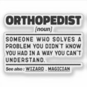 Orthopedist Noun Chiropractor Assistent Medewerker Sticker (Voorkant)