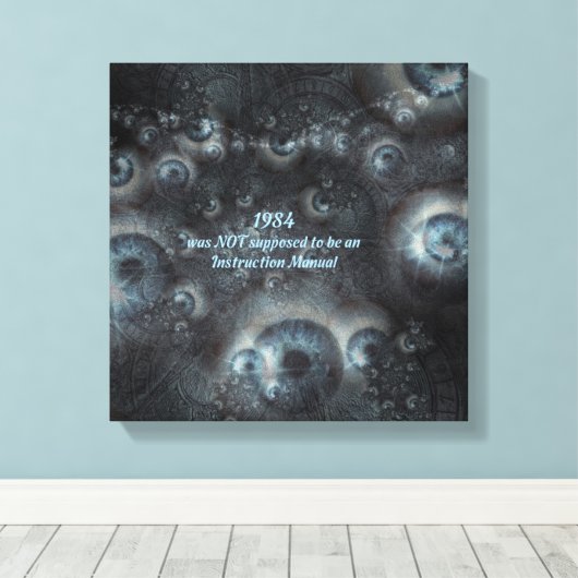 Orwell 1984 Big Brother thema canvas print. (Insitu (Houten vloer))