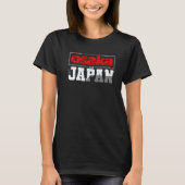 Osaka Japan   T-shirt (Voorkant)