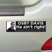 Osby Davis "Hij heeft geen recht" bumpersticker (Op auto)