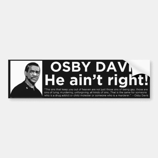 Osby Davis "Hij heeft geen recht" bumpersticker (Voorkant)