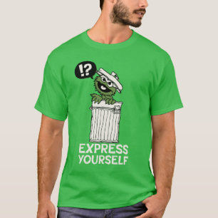 Oscar de Grouch Express jezelf T-shirt