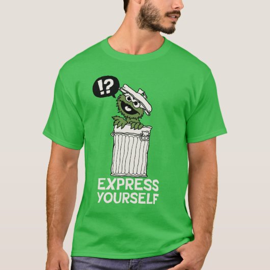 Oscar de Grouch Express jezelf T-shirt (Voorkant)