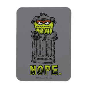 Oscar de Grouch - Nope. Magneet