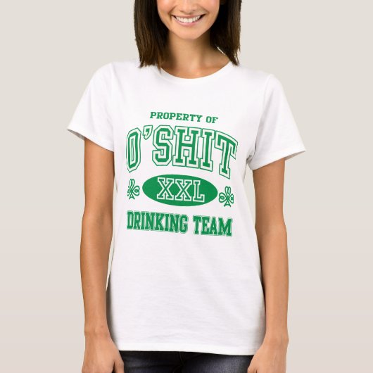 O'Shit Irish Drink Team T-shirt (Voorkant)