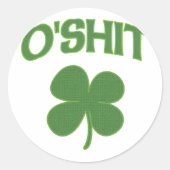 O'Shit Irish Shamrock Ronde Sticker (Voorkant)