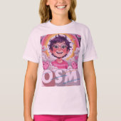 OSM = Outrageously Super Magnificent! T-shirt (Voorkant)