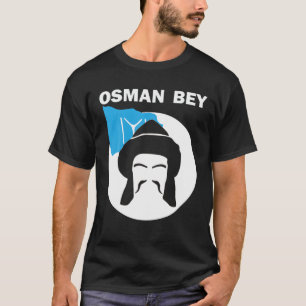 Osman Bey Ertugrul Kurulus Kayi Flag Ottoman Empir T-shirt