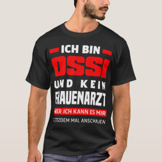 Ossi Women Doctor Gezegde Oost - Duitsland Funny O T-shirt