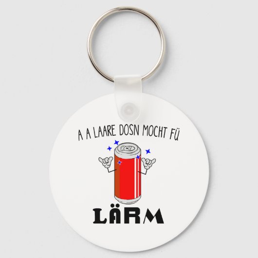 Österreich Wien Dialekt Eine leere Dose Sarkasmus Sleutelhanger (Voorkant)