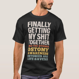Ostomie Kanker Overlevende Giften Gelukkige Kledin T-shirt