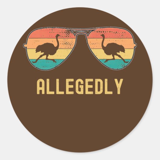 Ostrich beweert dat Ostrich Funny Bird Retro Ronde Sticker (Voorkant)