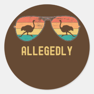 Ostrich beweert dat Ostrich Funny Bird Retro Ronde Sticker
