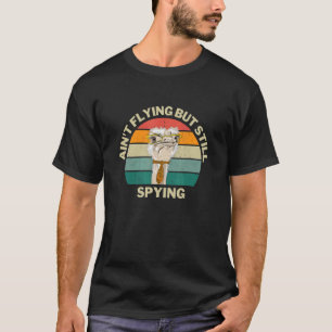 Ostrich Fake Bird Samenspiracy Theory Birdwatch D T-shirt