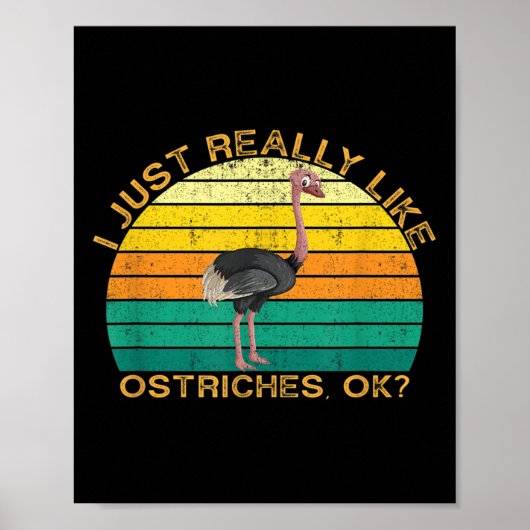 Ostrich Funny Animal Quote met vorm Desi Poster (Voorkant)