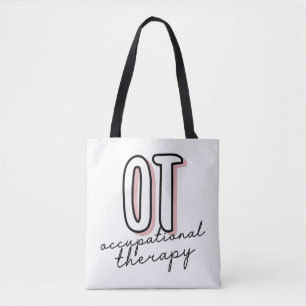OT   Beroepstherapie Therapistische geschenken Tote Bag