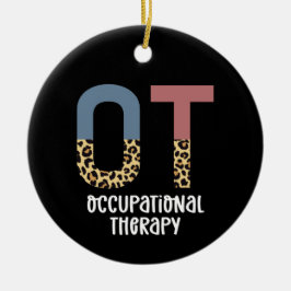 OT: Occupational Therapy Future OT Cheetah print Keramisch Ornament