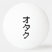 OTAKU 8-bits pixels Japanse Katakana Verticaal Pingpongbal (Voorkant)