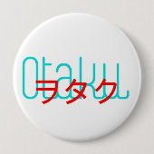 Otaku Button 4in (Voorkant)