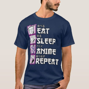 Otaku Eat Sleep Anime Herhaal Cute Manga Animes T-shirt