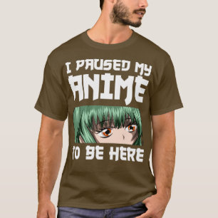 Otaku Funny Quote Anime T-shirt