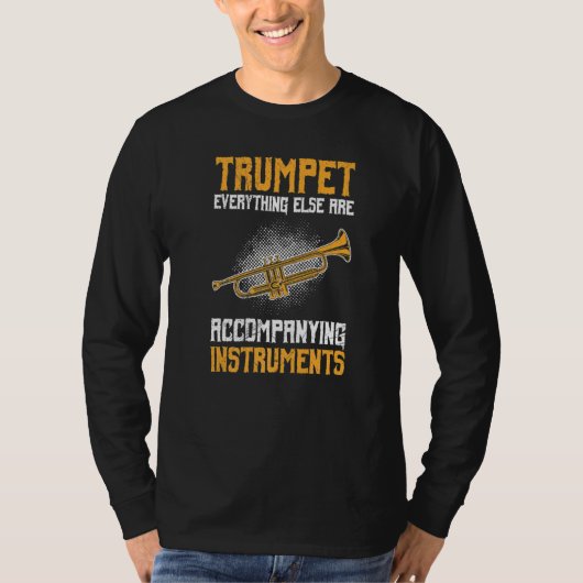 Others are accompanying instruments trumpet Premiu T-shirt (Voorkant)
