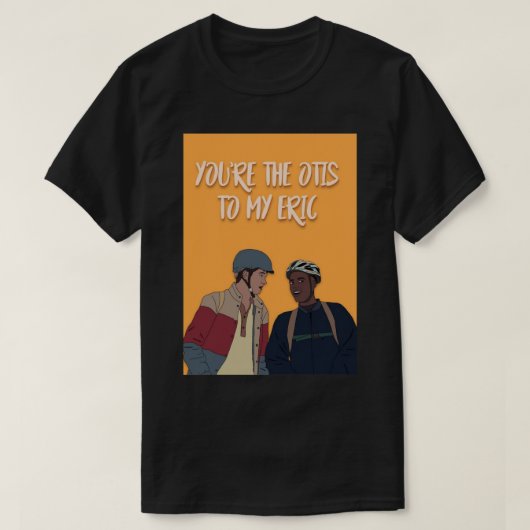 Otis aan mijn Eric Wenskaart T-shirt (Design voorkant)