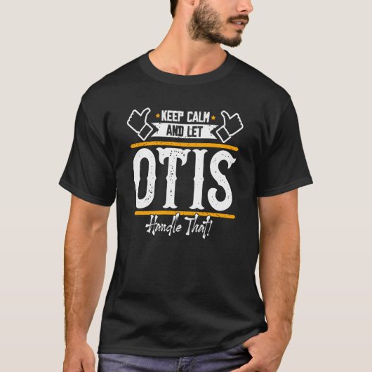 Otis Keep Calm en laat Otis dat aan T-shirt (Voorkant)
