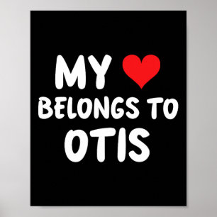 Otis - Mijn hart behoort toe aan Otis - Liefde Poster