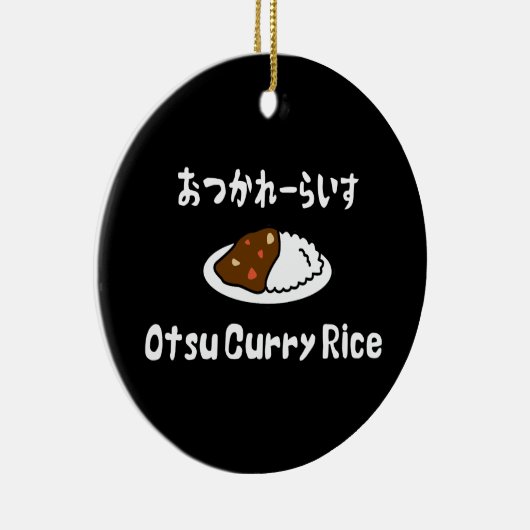 Otsu Curry Rice おつかれーい すらd Keramisch Ornament (Rechts)