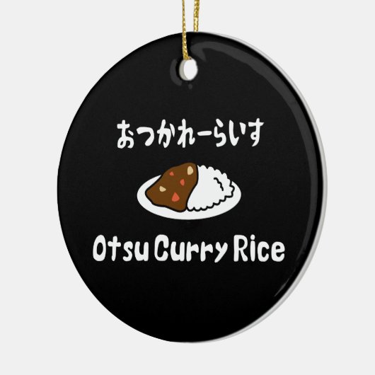 Otsu Curry Rice おつかれーい すらd Keramisch Ornament (Links)