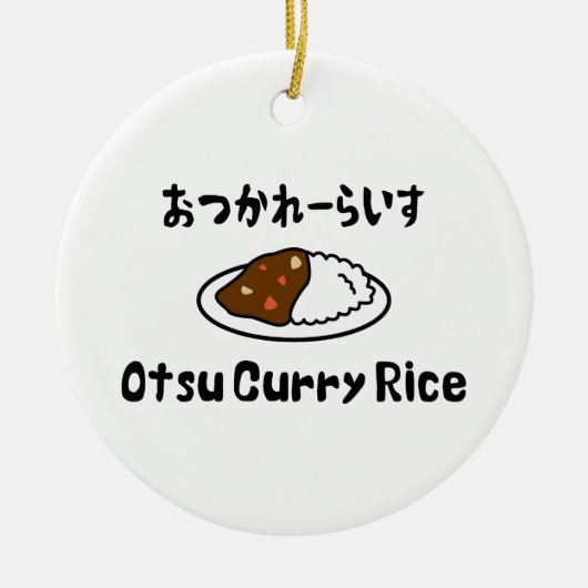 Otsu Curry Rice おつかれーい すらd Keramisch Ornament (Voorkant)