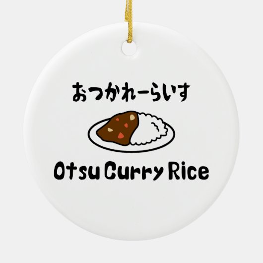 Otsu Curry Rice おつかれーい すらd Keramisch Ornament (Achterkant)