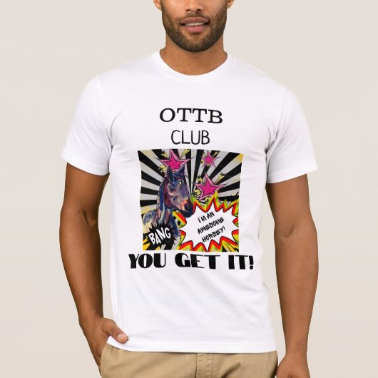 OTTB CLUB, JE SNAPT HET! T-SHIRT (Voorkant)