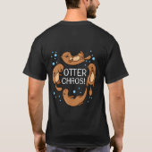 Otter Chaos Gift Voor Kinderen Schattige Slapen Py T-shirt (Achterkant)