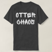 Otter Chaos T-shirt (Design voorkant)