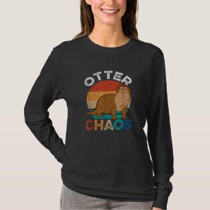 Otter Chaos Voor Mannen Vrouwen Schattige Otterlie T-shirt