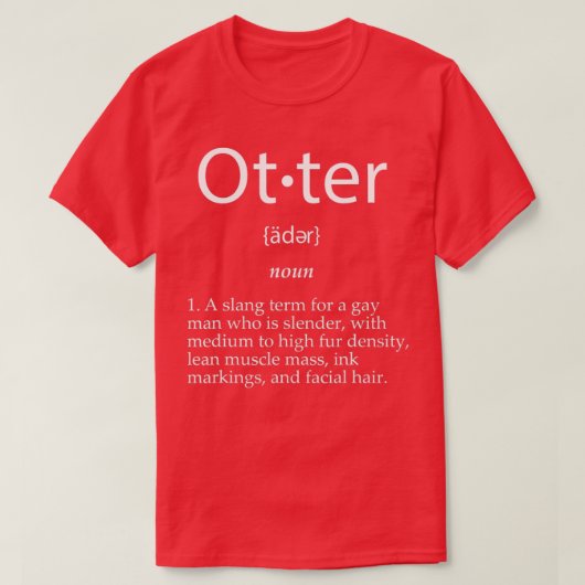 otter-definitie Funny Cute Gay Man Gag Gift for l T-shirt (Design voorkant)