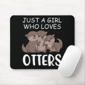 Otter Gift | Alleen een meisje dat van Otters houd Muismat (Met muis)