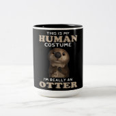 Otter Gift | Mijn menselijke kostuum Ik ben echt e Tweekleurige Koffiemok (Center)