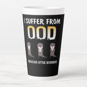 Otter Gift Obsessieve Otterstoornis Latte Mok